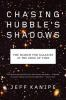 Chasing_Hubble_s_shadows