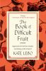 The_book_of_difficult_fruit