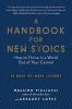 A_handbook_for_new_Stoics