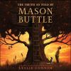 The_Truth_as_Told_by_Mason_Buttle