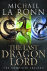 The_Last_Dragon_Lord__The_Complete_Trilogy