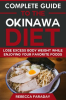 Complete_Guide_to_the_Okinawa_Diet__Lose_Excess_Body_Weight_While_Enjoying_Your_Favorite_Foods