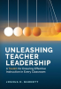 Unleashing_Teacher_Leadership